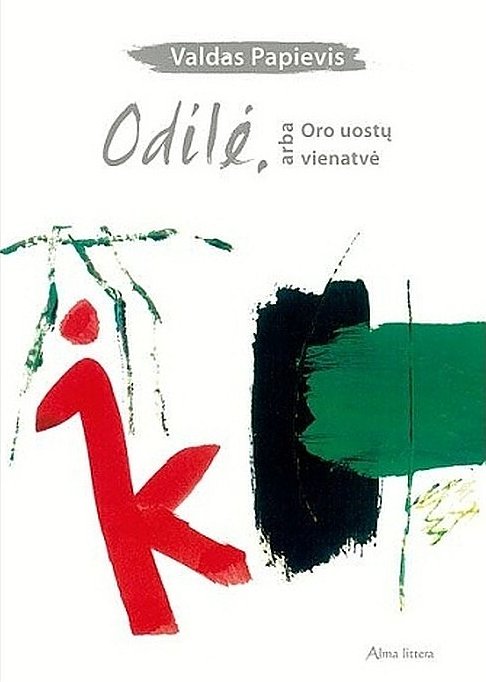 Knygos  „Odilė, arba Oro uostų vienatvė“ viršelis